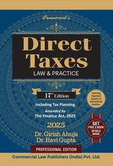 Commercial's Direct Taxes Law & Practice (DTL) As Amended by Finance Act, 2025 by Dr. Girish Ahuja & Dr. Ravi Gupta